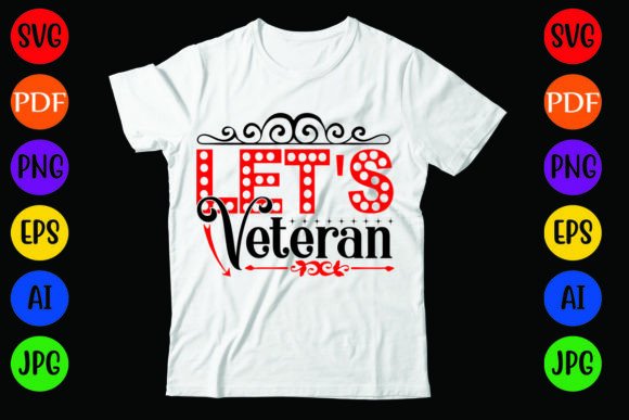 Let’s Veteran: Graphics & T-Shirt Designs for Local Branding