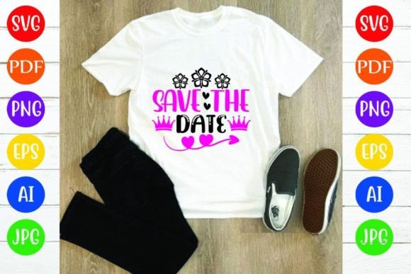 Save the Date Graphics & T-Shirt Designs