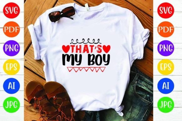 That’s My Boy: Graphics & T-Shirt Designs for Local Branding