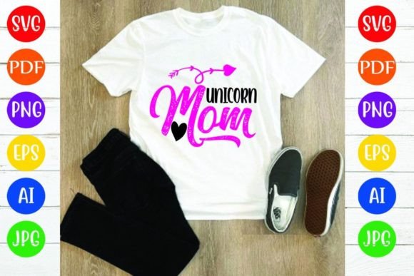 Unicorn Mom Graphics for T-Shirt Designs